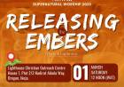 Releasing The Embers Through Worship