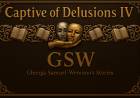 Captive of Delusions IV