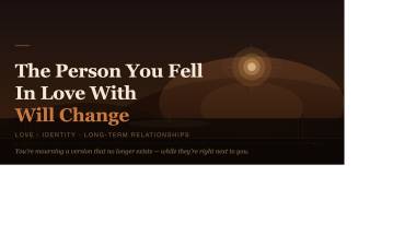 The Person You Fell In Love with With Change