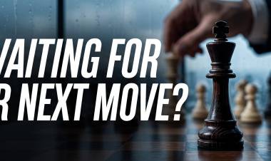 Waiting For Their Next Move?