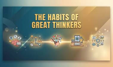 The Habits Of Great Thinkers