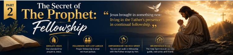 The Secret Of The Prophet: Fellowship II