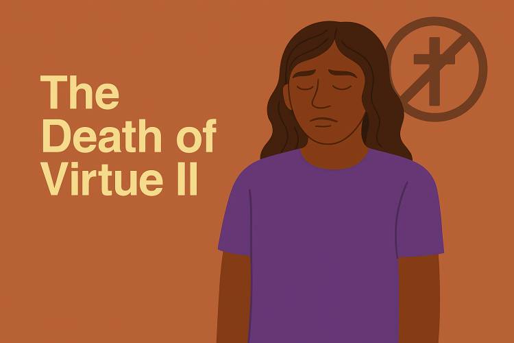 The Death Of Virtue II